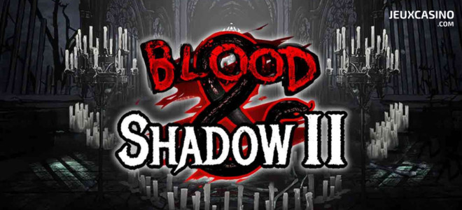 NoLimit City lance Blood & Shadow 2, suite de sa machine à sous occulte à succès