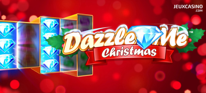 Machine à sous Dazzle Me Christmas de NetEnt : la féérie des fêtes de Noël !