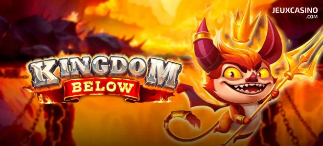 Play’n Go lance sa nouvelle machine à sous aux gains infernaux Kingdom Below !