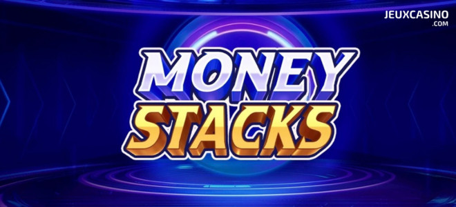 Pragmatic Play lance sa nouvelle machine à sous Money Stacks, avec ses jackpots !