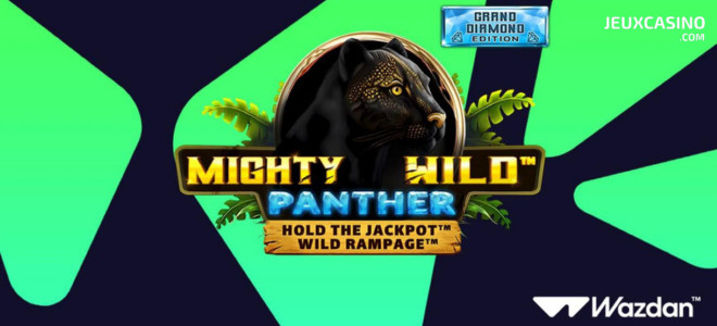 Wazdan sort les crocs avec la nouvelle édition de Mighty Wild : Panther Grand Diamond Edition