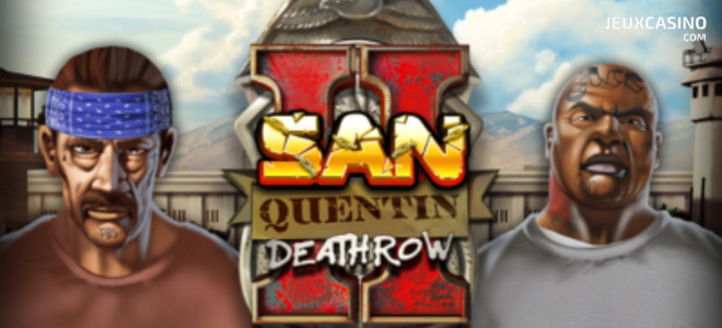 NoLimit City nous replonge dans l’univers carcéral dans sa nouvelle machine à sous San Quentin 2: Death Row !