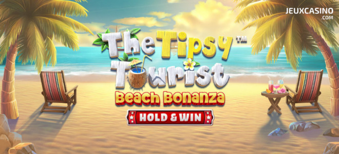 The Tipsy Tourist: Beach Bonanza Hold & Win : l’évasion tropicale signée Betsoft Gaming